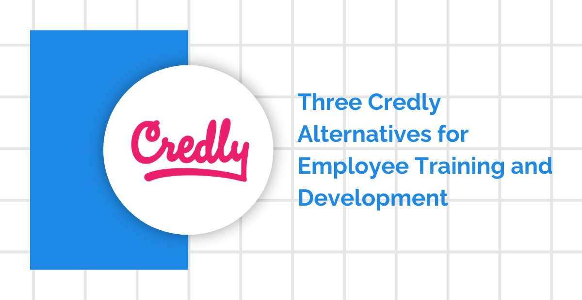 Three Credly Alternatives for Employee Training and Development
